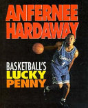 Anfernee Hardaway: Basketball's Lucky Penny cover