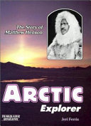 Arctic Explorer: The Story of Matthew Henson cover