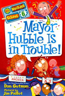Mayor Hubble Is in Trouble! cover