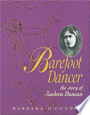 Barefoot Dancer: The Story of Isadora Duncan cover