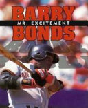 Barry Bonds: Mr. Excitement cover
