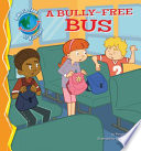 A Bully-Free Bus cover