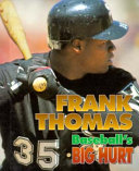 Frank Thomas: Baseball's Big Hurt cover