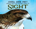 Seeing Their Prey: Animals with an Amazing Sense of Sight cover