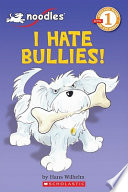 I Hate Bullies! cover