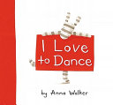 I Love to Dance cover