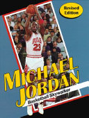Michael Jordan: Basketball Skywalker cover