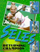 Monica Seles: Returning Champion cover