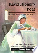 Revolutionary Poet: A Story About Phillis Wheatley cover