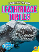 Leatherback Turtles (Animals on the Brink) cover