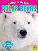 Polar Bears (Animals on the Brink) cover