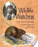 Wildlife Watching with Charles Eastman cover