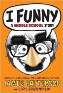 I Funny: A Middle School Story cover