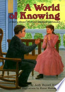 A World of Knowing: A Story About Thomas Hopkins Gallaudet cover