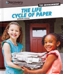 The Life Cycle of Paper cover