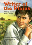 Writer of the Plains: A Story About Willa Cather cover