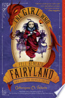 The Girl Who Fell Beneath Fairyland and Led the Revels There cover