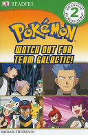 Watch Out for Team Galactic! cover