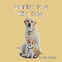 Danny Is a Big Dog cover