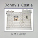Danny's Castle cover