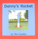 Danny's Rocket cover