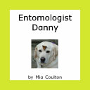 Entomologist Danny cover