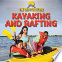 Kayaking and Rafting cover