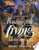 The Literary Adventures of Washington Irving: American Storyteller cover