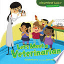 Let's Meet a Veterinarian cover
