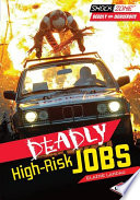 Deadly High-Risk Jobs cover