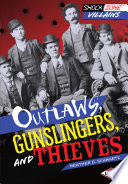 Outlaws, Gunslingers, and Thieves cover