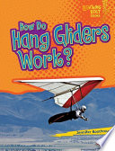 How Do Hang Gliders Work? cover