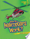 How Do Helicopters Work? cover