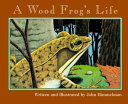 A Wood Frog's Life cover