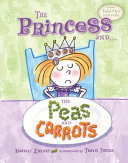 The Princess and...the Peas and Carrots cover