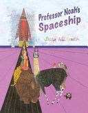 Professor Noah's Spaceship cover