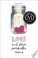 Love and Other Perishable Items cover