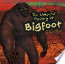 The Unsolved Mystery of Bigfoot cover