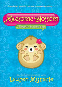 Awesome Blossom: A Flower Power Book cover