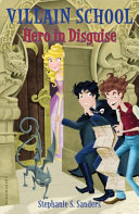 Villain School: Hero in Disguise cover