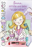 Emma: Smile and Say "Cupcake!" cover