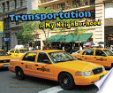 Transportation in My Neighborhood cover
