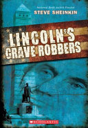 Lincoln's Grave Robbers cover