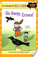 Go Away, Crows! cover