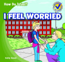 I Feel Worried cover