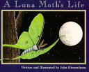 A Luna Moth's Life cover