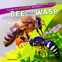 Tell Me the Difference Between a Bee and a Wasp cover