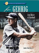 Lou Gehrig: Iron Horse of Baseball cover