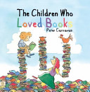 The Children Who Loved Books cover
