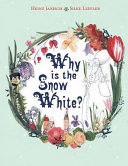 Why Is the Snow White? cover